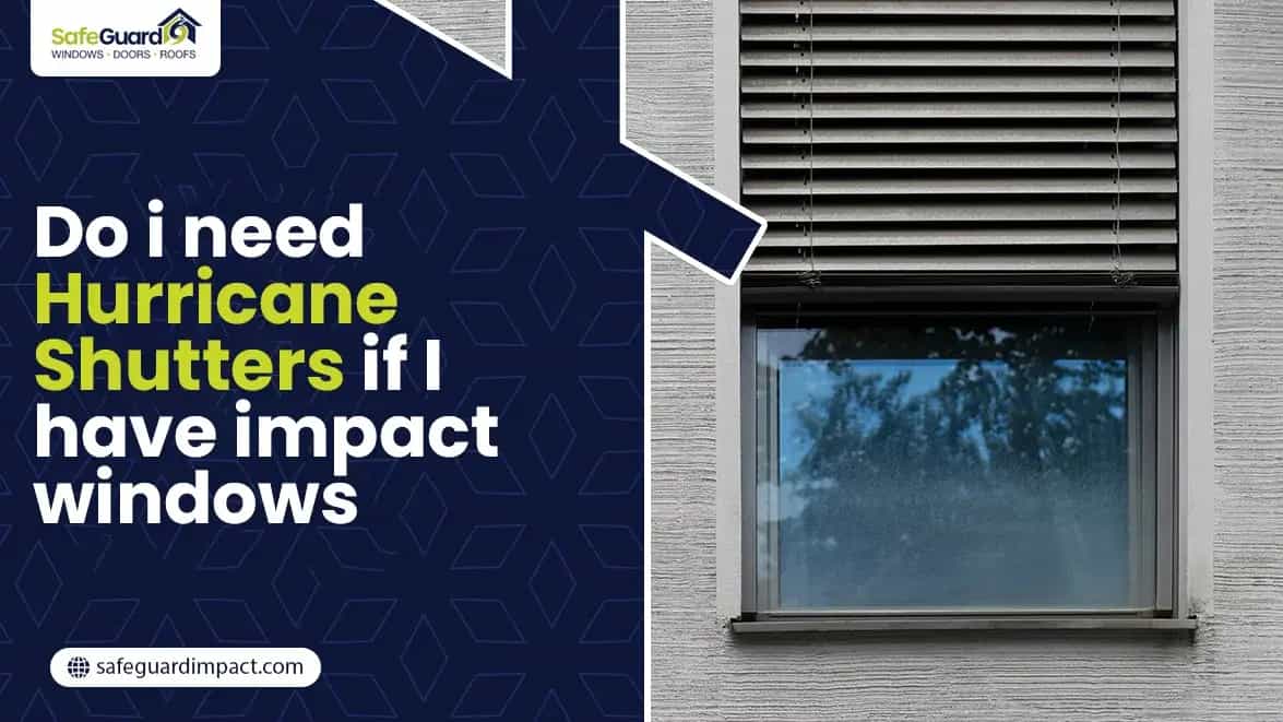 Hurricane Windows vs. Impact Windows: What’s the Difference?