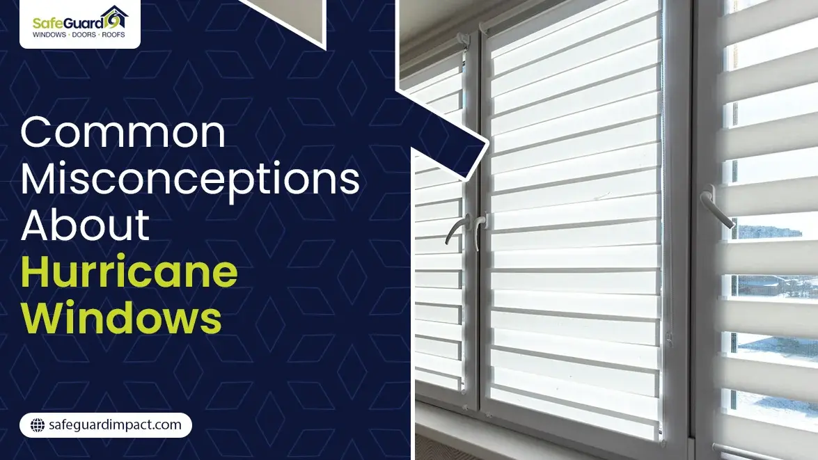 Impact Windows - SafeGuard Impact Windows, Doors & Roofing Impact Windows